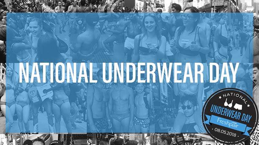 National Underwear Day 2018