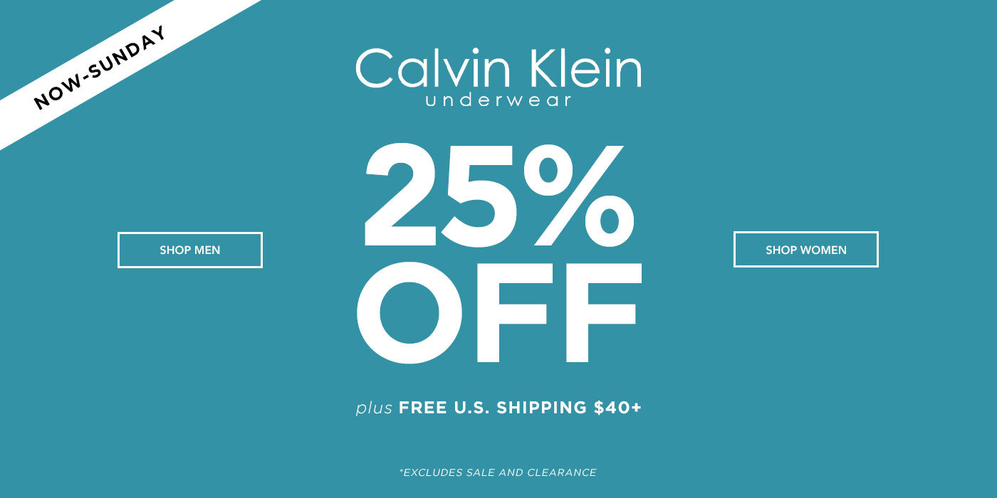 calvin klein underwear 25% off men and women plus free u.s. shipping $40+